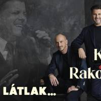 KÖKÉNY ATTILA & RAKONCZAI VIKTOR - ÚJRA LÁTLAK