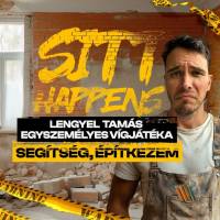 Lengyel Tamás egyszemélyes vígjátéka