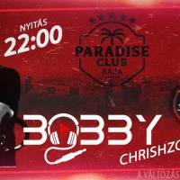 DJ.BOBBY – PARADISE CLUB BAJA