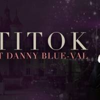 A Titok – Egy este Danny Blue-val