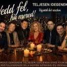 Vedd fel, ha mered