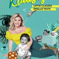 Clauságok - Liptai Claudia önálló teste