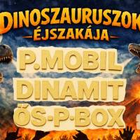 DINOSZAUROSZOK ÉJSZAKÁJA