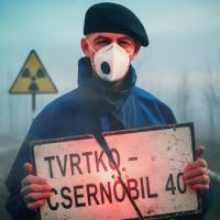 TVRTKO - Csernobil 40
