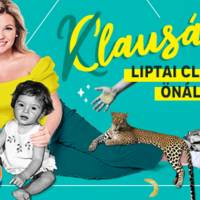 Clauságok - Liptai Claudia önálló estje