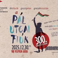 Dés László – Geszti Péter – Grecsó Krisztián: A PÁL UTCAI FIÚK