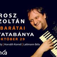 Orosz Zoltán és Barátai 