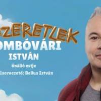 Deszeretlek - Dombóvári István önálló estje, műsorvezető: Bellus István
