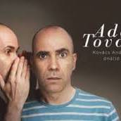 Add tovább! - Kovács András Péter önálló estje, műsorvezető: Fülöp Viktor