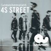 4S Street – Lemezbemutató koncert