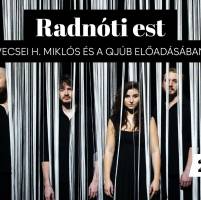 Radnóti-est / Ázott hajában hét halott bogár ragyog
