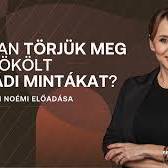 Hogyan törjük meg az örökölt családi mintákat?