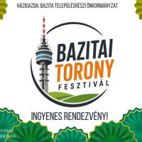 Bazitai Toronyfesztivál