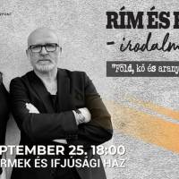 Föld, kő és arany kering benned…"