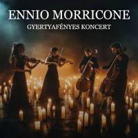 Ennio Morricone filmzenéje gyertyafénynél!