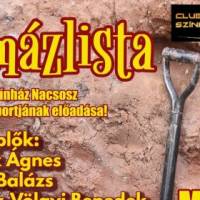 A Mázlista