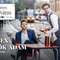 Bor, Mámor, Józsefváros - Noé Bex és Török Ádám közös estje