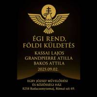 ÉGI REND, FÖLDI KÜLDETÉS 
