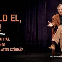 AZT MESÉLD EL, PISTA!