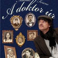 MOLNÁR FERENC - A doktor úr