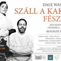 Száll a kakukk fészkére