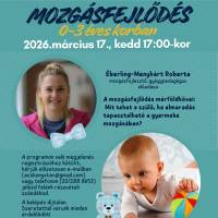 Mozgásfejlődés 0-3 éves korban
