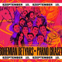 Bohemian Betyars x Parno Graszt