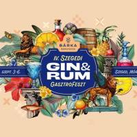 IV. Szegedi Gin & Rum Gasztro Fesztivál