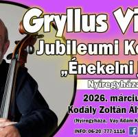 Gryllus Vilmos: Jubileumi Koncert - "Énekelni jó"