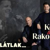 Kökény Attila és Rakonczai Viktor koncertje
