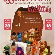 "Egyszer volt..." - retro mesék és retro játékok kiállítás