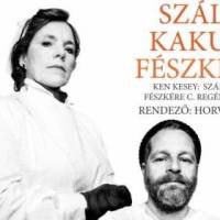 Száll a kakukk fészkére