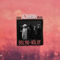 AZAHRIAH – EGER, Bolyki-völgy