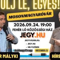 Ülj le, egyes! / Híresember & Mályki stand up comedy-estje