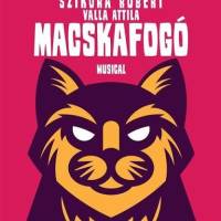 Macskafogó musical – a Magyarock Dalszínház előadásában