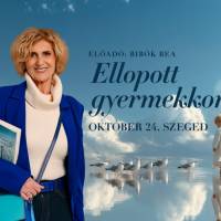 Ellopott gyermekkor - Bibók Bea pszichológus előadása