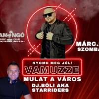 VAMUZZE – MULAT A VÁROS